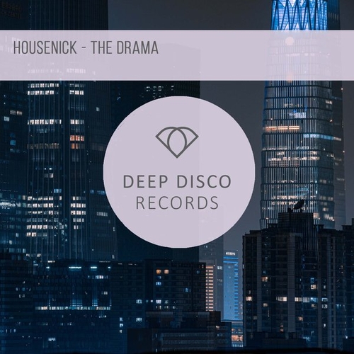 Housenick - The Drama [DDR357]